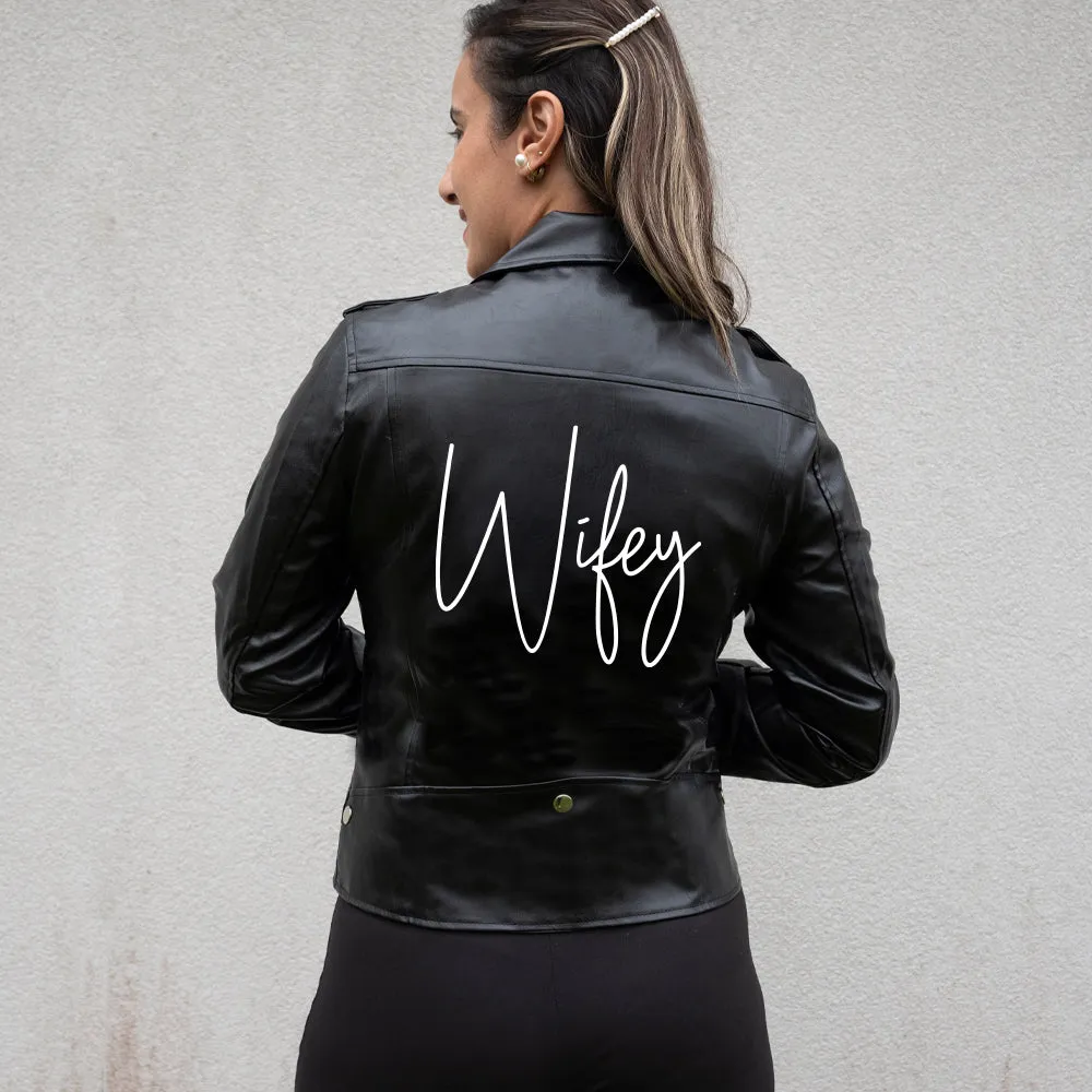 (Faux Leather) Wifey Leather Jackets